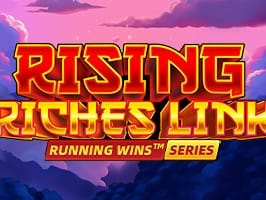 RISING RICHES LINK RUNNING WINS SERIES